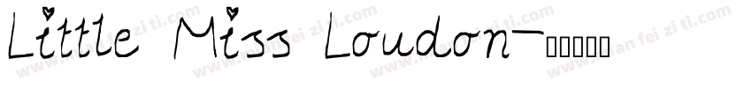 Little Miss Loudon字体转换